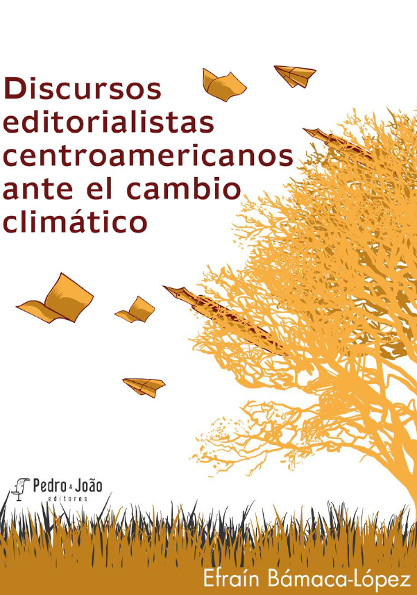 discursos_editorialistas_centroamericanos_ante_el_cambio_climacc81tico Discursos editorialistas en Centroamérica