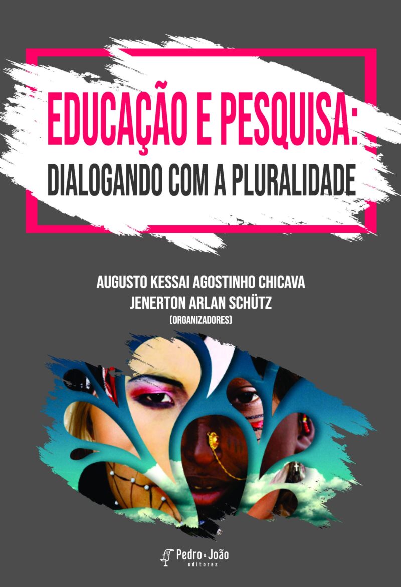 Educação e pesquisa: dialogando com a pluralidade