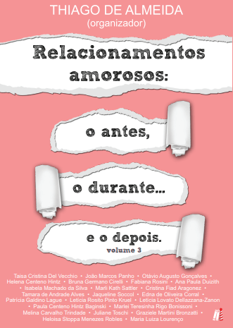 rel3 Relacionamentos amorosos: o antes, o durante e o depois – Volume 3