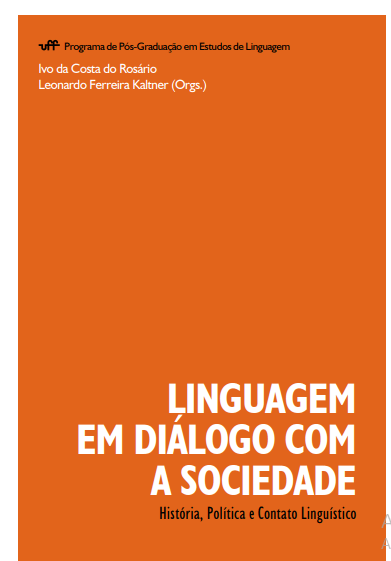 Linguagem em diálogo com a sociedade: história, política e contato linguístico