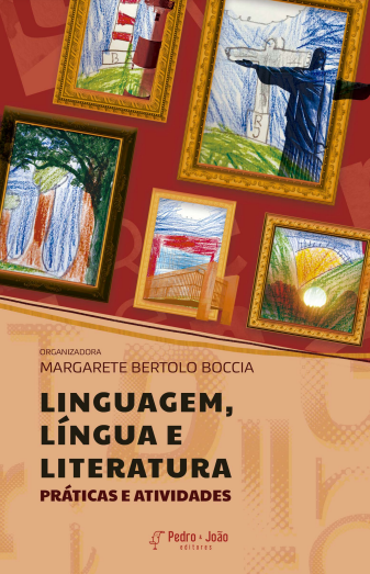 Linguagem, língua e literatura: práticas e atividades