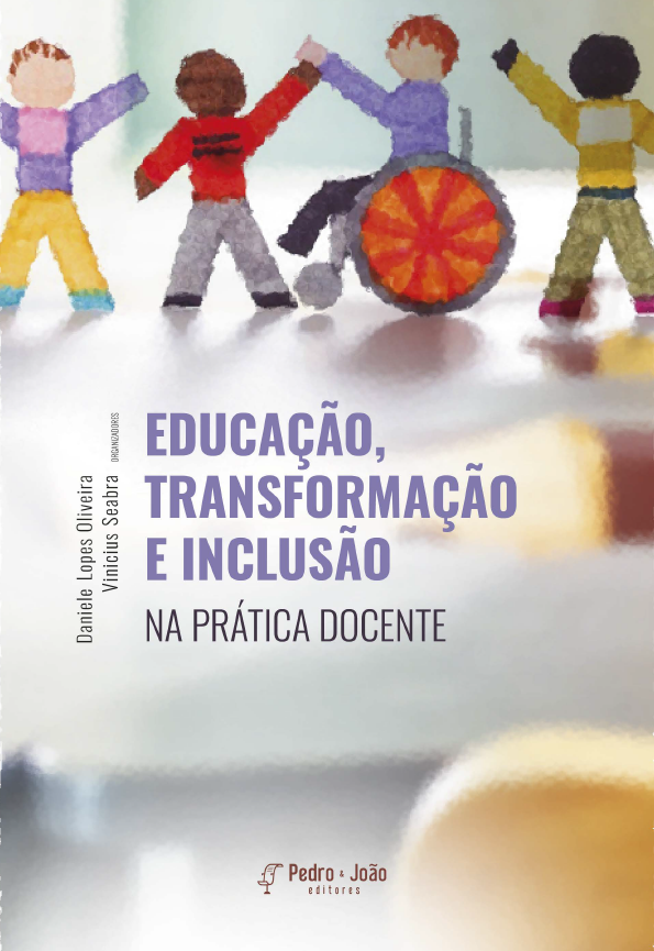 Educação transformação e inclusão Educação, transformação e inclusão na prática docente