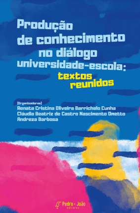 PRO Produção de conhecimento no diálogo universidade-escola: textos reunidos