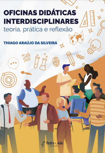 of Oficinas didáticas interdisciplinares: teoria, prática e reflexão