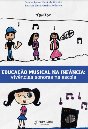 Educação musical na infância: vivências sonoras na escola