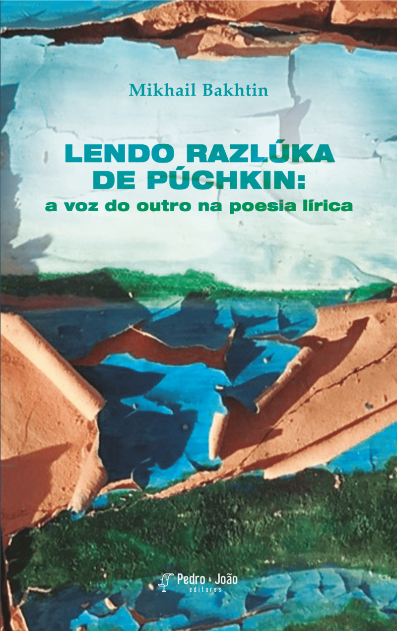 Capa da frente Lendo Razlúka de Púchkin: a voz do outro na poesia lírica