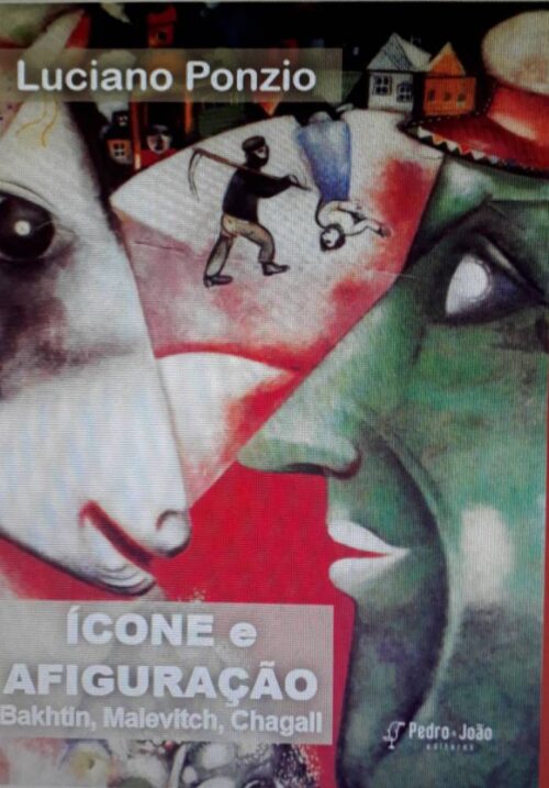 d63c20a906677321cad5e5aaf6ea003a Ícone e afiguração: Bakhtin, Malevitch, Chagall