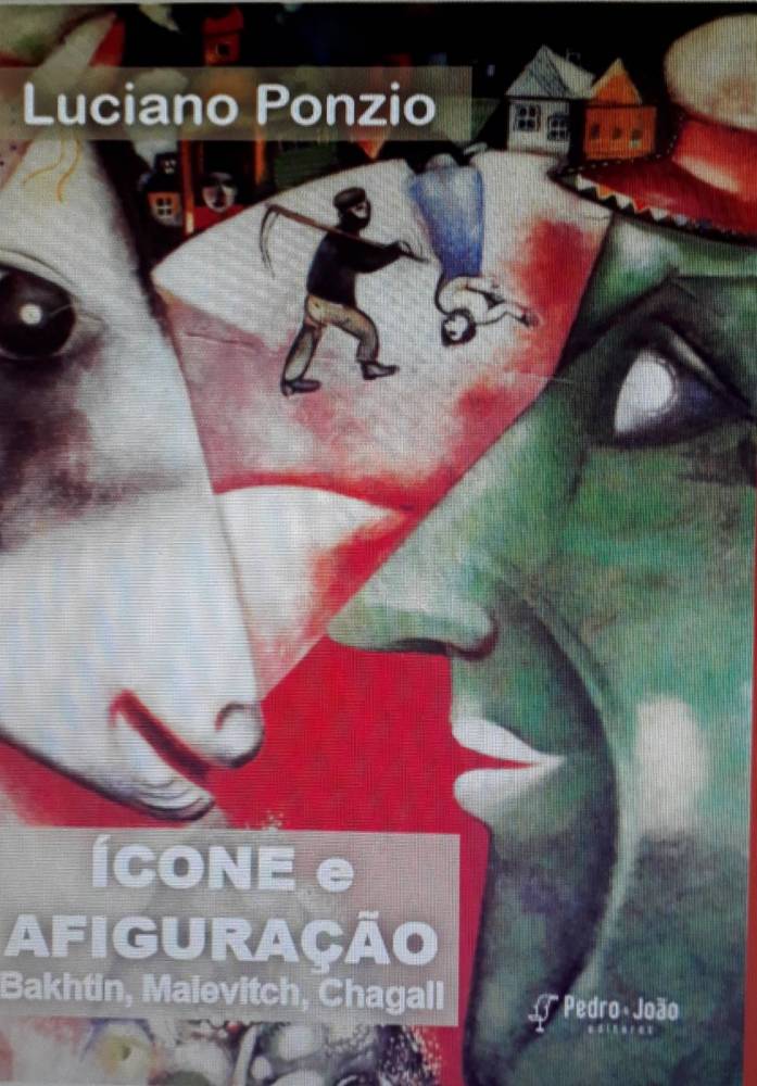 Ícone e afiguração: Bakhtin, Malevitch, Chagall