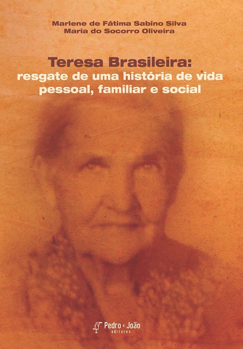 Capa_MariadoSocorro Teresa Brasileira - resgate de uma história de vida pessoal, familiar e social