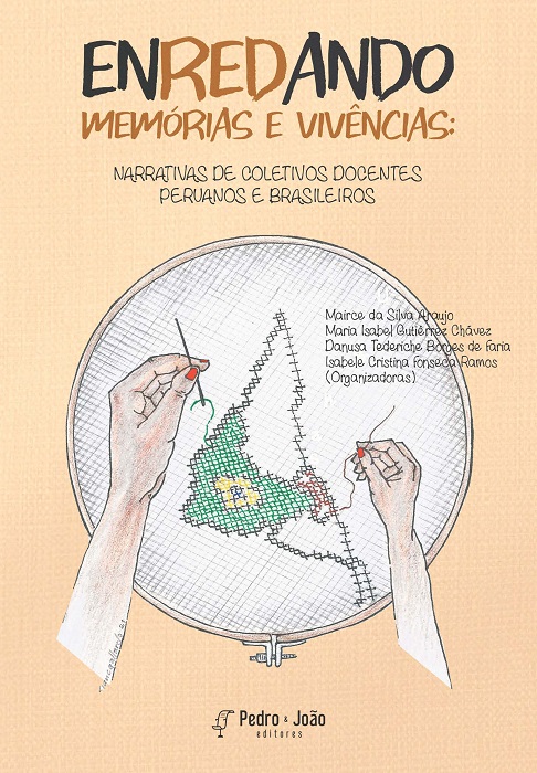EnREDando memórias e vivências: narrativas de coletivos docentes peruanos e brasileiros