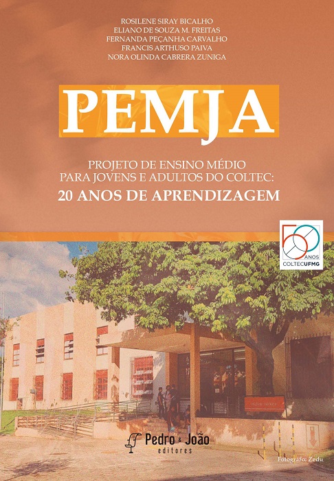 Capa_PEMJA PEMJA. Projeto de ensino médio para jovens e adultos do COLTEC: 20 anos de aprendizagem
