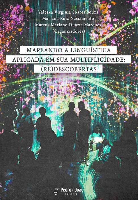 Mapeando a linguística aplicada em sua multiplicidade: (re)descobertas