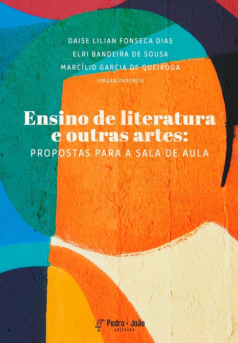 Ensino de literatura e outras artes: propostas para a sala de aula