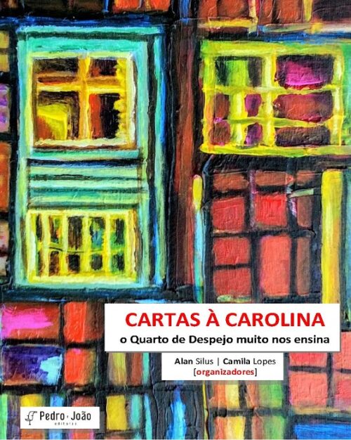 Capa_Alan Cartas à Carolina: o quarto de despejo muito nos ensina
