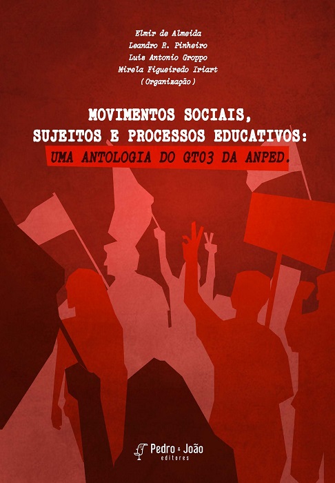 Movimentos sociais, sujeitos e processos educativos: uma antologia do GT03 da ANPEd