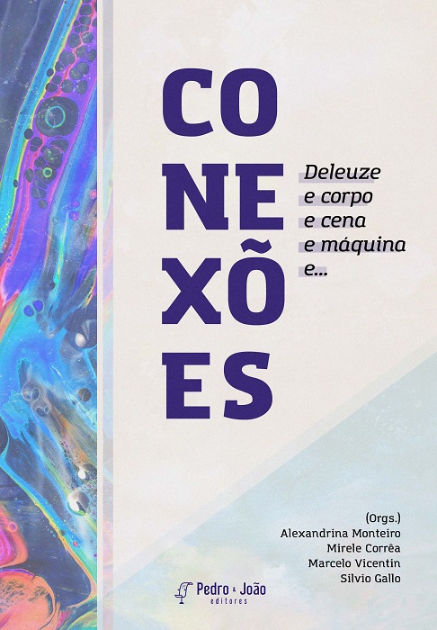 Conexões: Deleuze e corpo e cena e máquina e ...