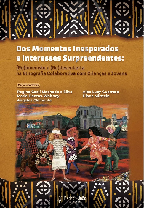 Dos momentos inesperados e interesses surpreendentes: (re)invenção e (re)descoberta na etnografia colaborativa com crianças e jovens