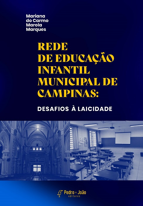 Rede da educação infantil municipal de Campinas: desafios à laicidade