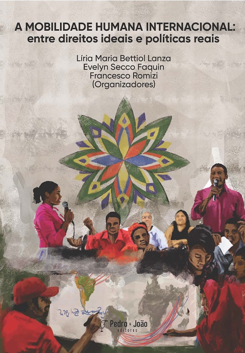 Capa_AMobilidadeHumana A mobilidade humana internacional: entre direitos ideais e políticas reais