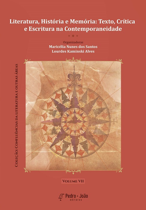 Capa_maricelia Literatura, história e memória: texto, crítica e escritura na contemporaneidade. Vol VII