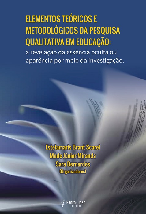 Capa_Made_page-0001-1 Elementos teóricos metodológicos da pesquisa qualitativa em educação: a revelação da essência oculta ou aparência por meio da investigação