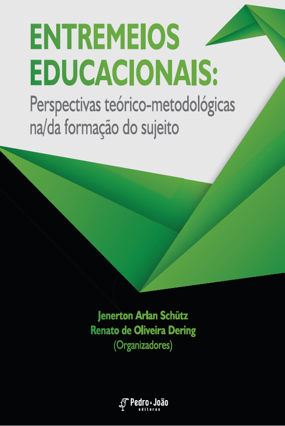 Entremeios educacionais: perspectivas teórico metodológicas na/da formação do sujeito