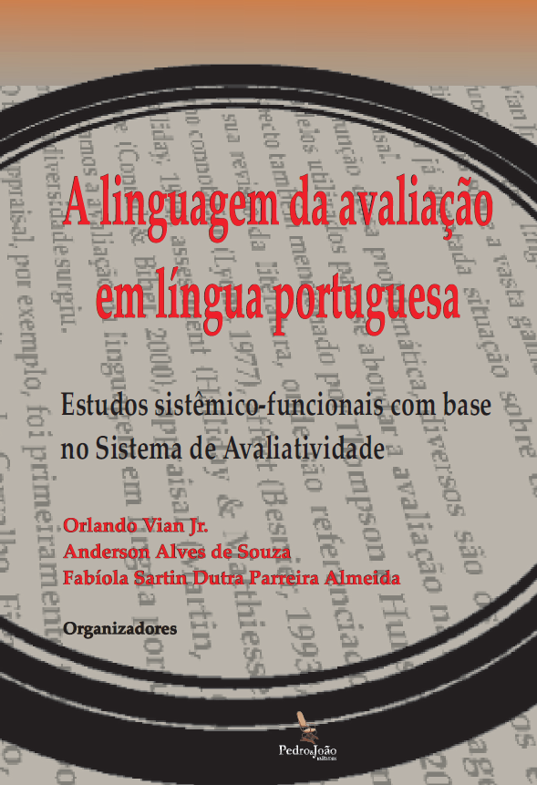 livrofinalavaliatividade A linguagem da avaliação em língua portuguesa. Estudos sistêmicofuncionais com base no sistema da avaliatividade.