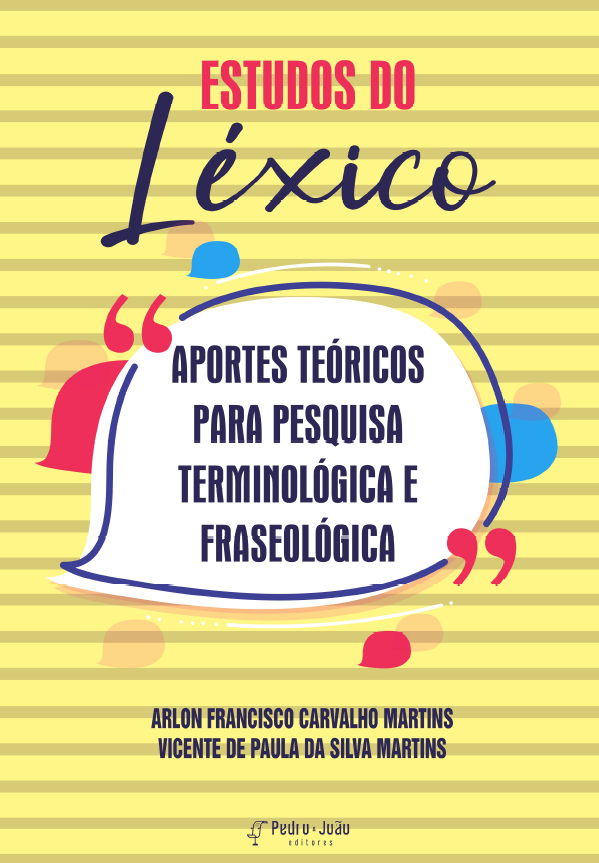 Estudos do léxico: aportes teóricos para pesquisa terminológica e fraseológica