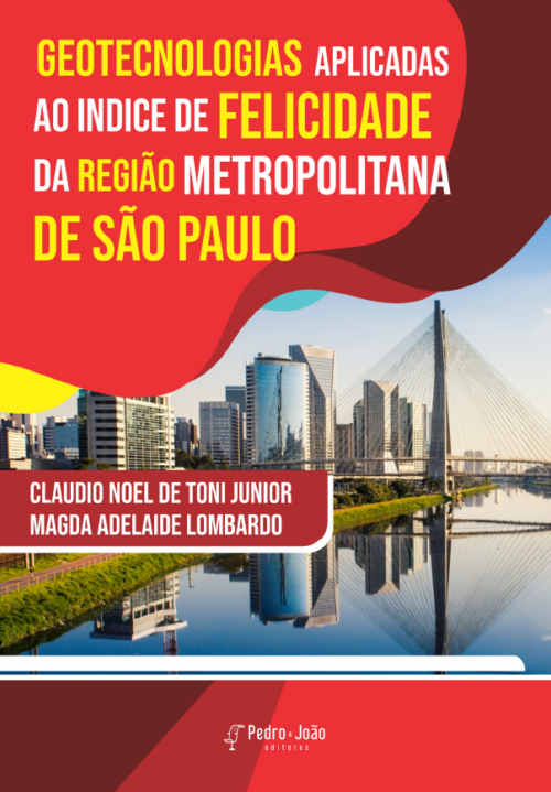 Geotecnologias aplicadas ao índice de felicidade da região metropolitana de São Paulo