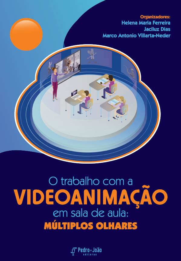 ebookfinallavras O trabalho com videoanimação em sala de aula: múltiplos olhares