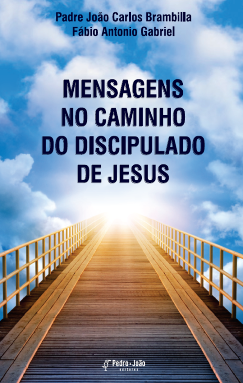 Mensagens no caminho do discipulado de Jesus