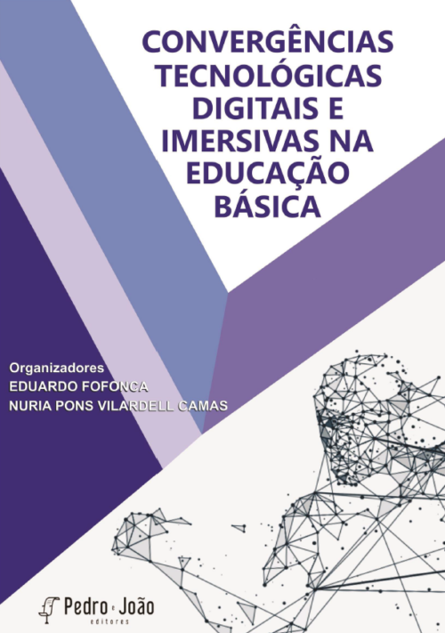 livro-convergc3aancias-7ebook Convergências tecnológicas e imersivas na educação básica