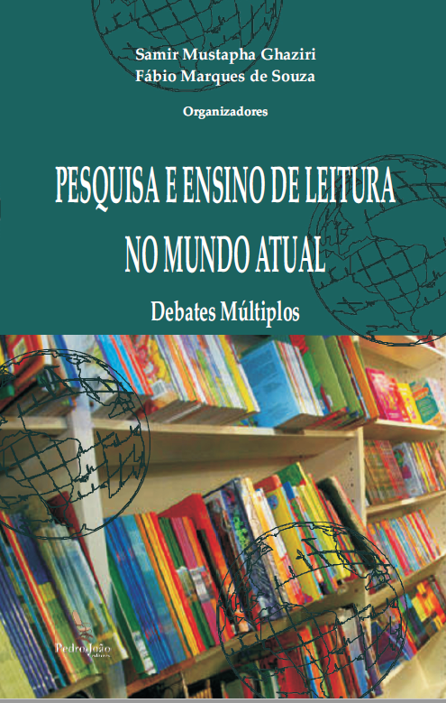 Pesquisa e ensino de leitura no mundo atual: debates múltiplos.