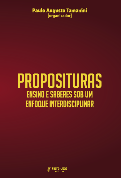 proposituras Proposituras: ensino e saberes sob um enfoque interdisciplinar.