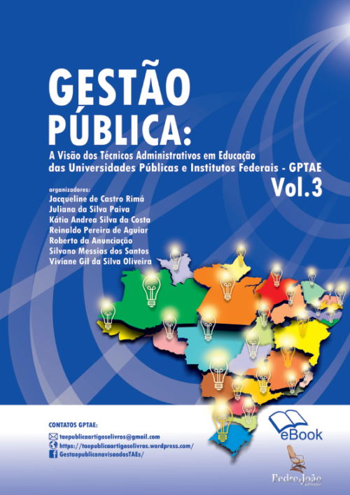 gptae-ebook-vol.-3 Gestão pública : a visão dos técnicos administrativos em educação das Universidades Públicas e Institutos Federais, Vol. 3