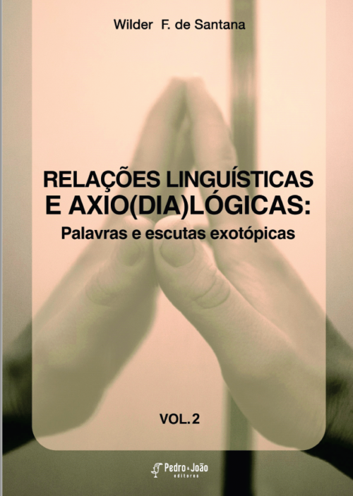 livrowilderebook Relações linguísticas e axio(dia)lógicas: palavras e escutas exotópicas.
