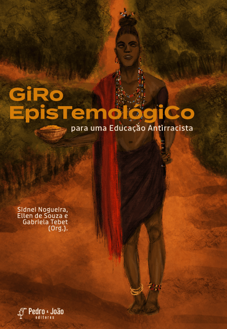 Giro Epistemológico para uma Educação Antirracista