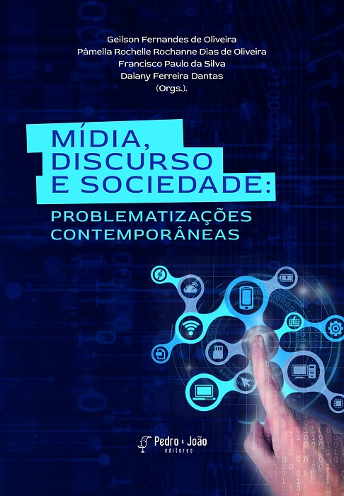 Capa_GeilsonOliveira Mídia, discurso e sociedade: problematizações contemporâneas