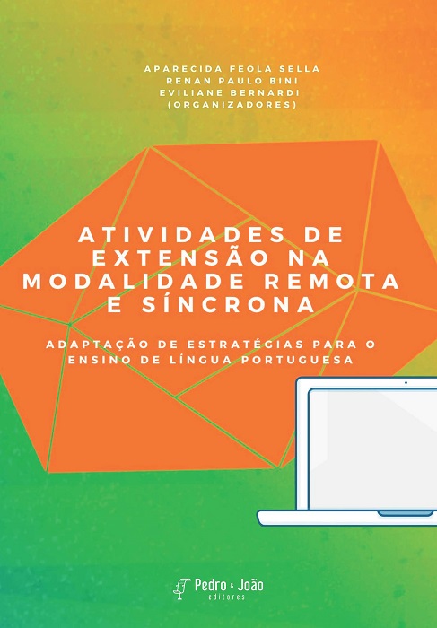 Capa_FeolaSella Atividades de Extensão na modalidade remota e síncrona: adaptação de estratégias para o ensino de Língua Portuguesa