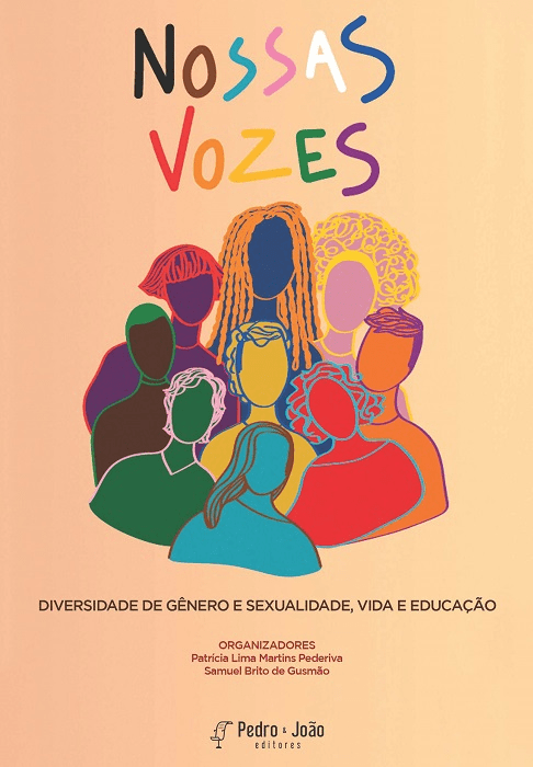 Nossas vozes: diversidade de gênero e sexualidade, vida e educação