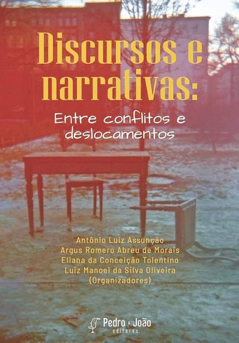Discursos e narrativas: entre conflitos e deslocamentos