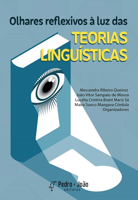 Olhares reflexivos à luz das Teorias Linguísticas