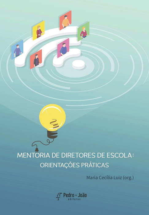 Mentoria de diretores de escola: orientações práticas
