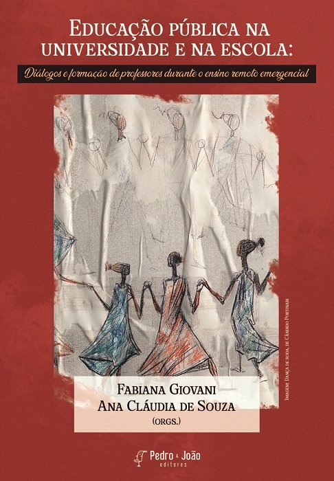 Educação pública na universidade e na escola: diálogos e formação de professores durante o ensino remoto emergencial
