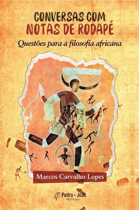 Capa_MarcosCarvalho Conversa com notas de rodapé. Questões para a filosofia africana