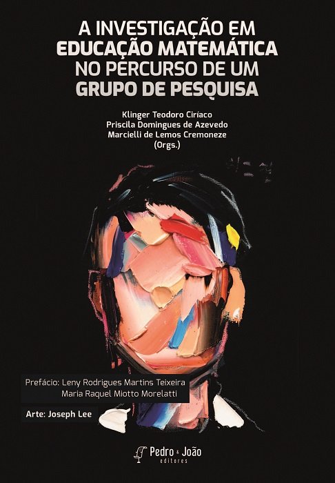 Capa_Klinger A investigação em Educação Matemática no percurso de um grupo de pesquisa