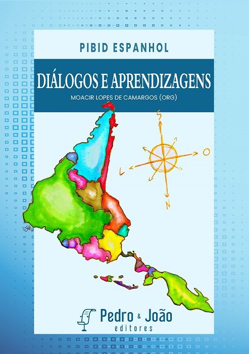 Capa_Moacir PIBID Espanhol: diálogos e aprendizagens