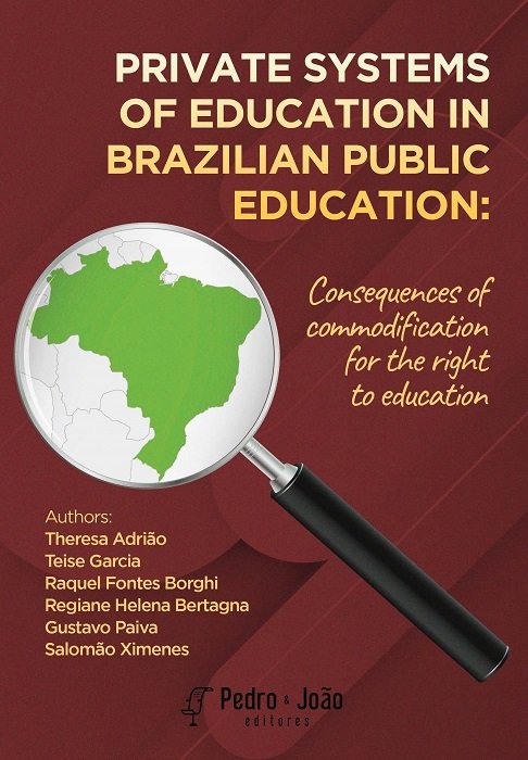 Private systems of education in brazilian public education: consequences of commodification for the right to education