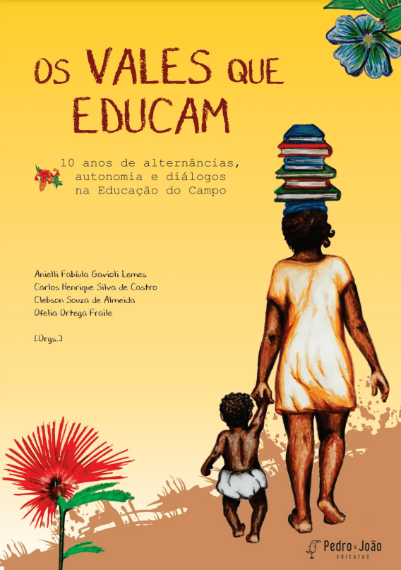 Os Vales que Educam: 10 anos de alternâncias, autonomia e diálogos na Educação do Campo