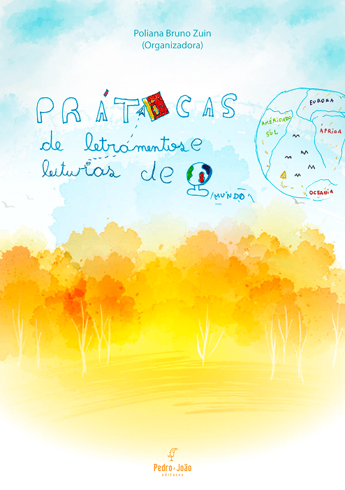 Práticas de letramentos e leituras de mundo: diálogos a partir da leitura da palavra e experiências de mundo